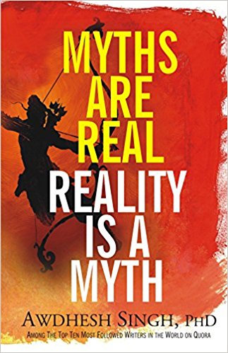 Myths are Real, Reality is a Myth: Book Cover
