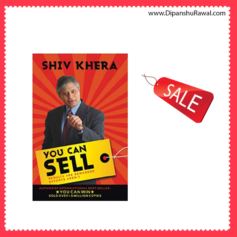 You can sell by Shiv Khera